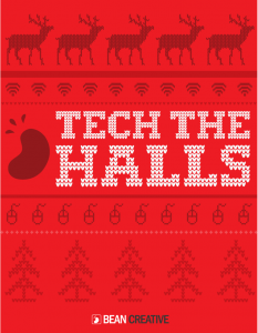 TECH THE HALLS from Bean Creative!